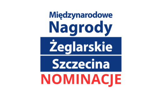 Nominacje do Międzynarodowych Żeglarskich Nagród Szczecina 