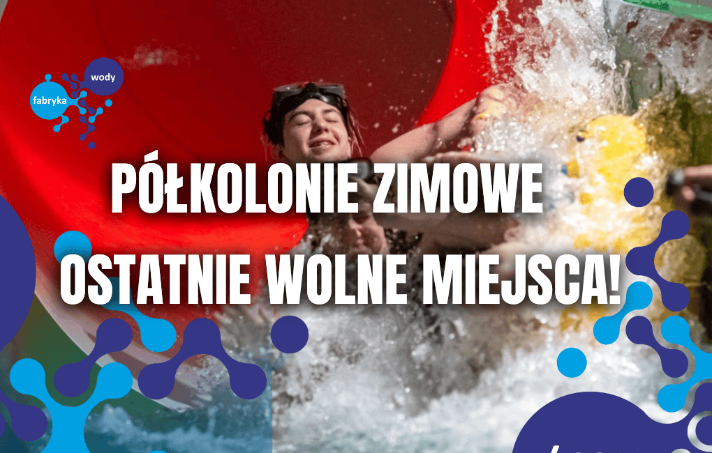 Ostatnie wolne miejsca na półkolonie zimowe!