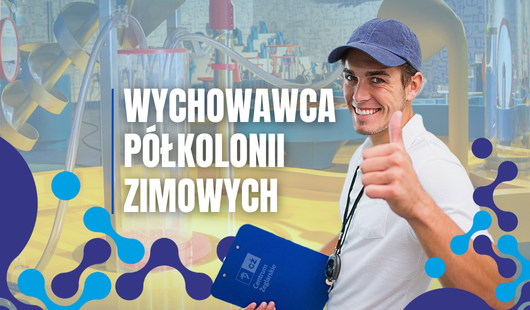 Wychowawca półkolonii zimowych poszukiwany!