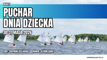 Regaty Puchar Dnia Dziecka