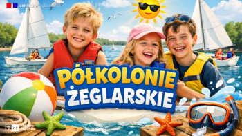 Półkolonia żeglarska - turnus 3.